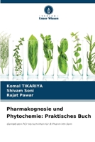 Pharmakognosie und Phytochemie: Praktisches Buch (German Edition) 6208378966 Book Cover