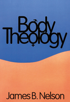 Body Theology 0664253792 Book Cover