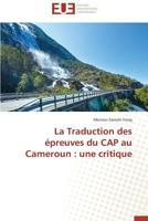La Traduction Des Épreuves Du Cap Au Cameroun: Une Critique 3841739334 Book Cover