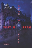 POST MORTEM: Tome 1 - Sport Mortel 2958493601 Book Cover