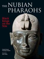 The Nubian Pharaohs: Black Kings on the Nile 977416010X Book Cover
