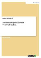 Einkommenszyklen offener Volkswirtschaften 3640109813 Book Cover