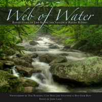 Web of Water: Reflections of Life Along the Saluda and Reedy Rivers 1938235053 Book Cover