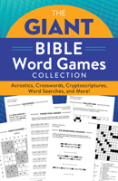 The Giant Bible Word Games Collection: Acrostics, Crosswords, Cryptoscriptures, Word Searches, and More! 1643528866 Book Cover