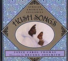 Hush Songs: African American Lullabies 0786805625 Book Cover