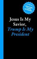 Jesus Is My Savior, Trump Is My President: 6x9 Lined Journal with Office Bingo, Demotivational Humor and Productivity Hacks to Look Busy - Funny Work Gag Gift for Coworkers, Employees, and Boss 1959641522 Book Cover