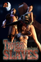 Trojan Slaves: Possessed and Dominated 1780807775 Book Cover