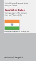 Beruflich in Indien: Trainingsprogramm Fur Manager, Fach- Und Fuhrungskrafte 3525490682 Book Cover