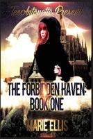 The Forbidden Haven: Book One 1986104842 Book Cover