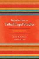 Introduction to Tribal Legal Studies (Tribal Legal Studies Textbook, Vol #1) 0759105790 Book Cover