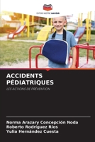 Accidents Pédiatriques (French Edition) 6207225406 Book Cover