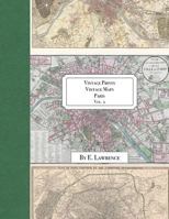 Vintage Prints: Vintage Maps: Paris: Vol. 2 172594796X Book Cover