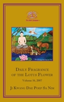 Daily Fragrance of the Lotus Flower, Vol. 16 (2007) 1936843218 Book Cover