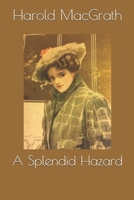 A Splendid Hazard 1724223720 Book Cover