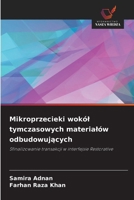 Mikroprzecieki wokól tymczasowych materialów odbudowujących 6630173767 Book Cover