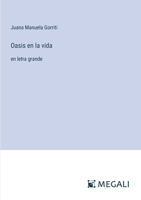 Oasis en la vida: en letra grande (Spanish Edition) 3387086245 Book Cover