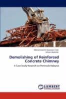 Demolishing of Reinforced Concrete Chimney: A Case Study Research on Peninsula Malaysia 3847306065 Book Cover