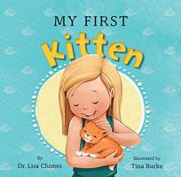 My First Kitten 1610675177 Book Cover