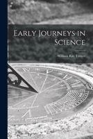 Early Journeys in Science 1013853725 Book Cover