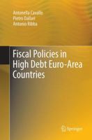 Fiscal Policies in High Debt Euro-Area Countries 3319702688 Book Cover