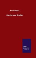 Goethe Und Schiller 3846012378 Book Cover