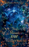 Fünf Minuten vor Mitternacht (German Edition) 3384638379 Book Cover