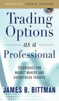 Trade Options Like a Professional 0071465065 Book Cover