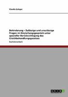 Behinderung - Zulässige und unzulässige Fragen im Einstellungsgespräch unter spezieller Berücksichtigung des Gleichbehandlungsgesetzes 3640321952 Book Cover