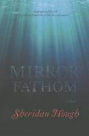 Mirror's Fathom 0881464015 Book Cover