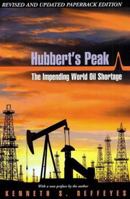 Hubbert's Peak: The Impending World Oil Shortage 0691116253 Book Cover