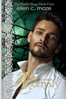 Anomaly: Beyond the Rabbit 0692098496 Book Cover