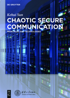 Chaotic Secure Communication 3110426889 Book Cover