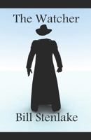 The Watcher: The Keeper Trilogy Part 3 197680809X Book Cover