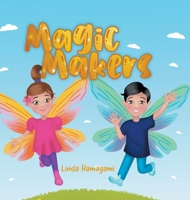 Magic Makers 0228858712 Book Cover