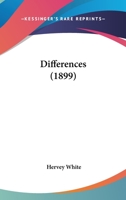 Differences - Primary Source Edition 1376874032 Book Cover