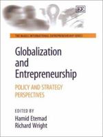 Globalization and Entrepreneurship: Policy and Strategy Perspectives (Mcgill International Entrepreneurship) 184376024X Book Cover