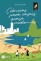 Crônicas para casais quase modernos (Portuguese Edition) 658575736X Book Cover