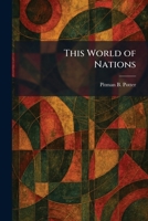 This World of Nations 1025386876 Book Cover