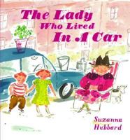 The Lady Who Lived in a Car 1844580466 Book Cover