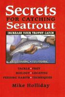 Secrets for Catching Seatrout 1571884351 Book Cover