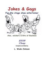 Jokes & Gags for the Stage Show Entertainer 172032171X Book Cover