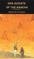 Don Quixote of the Mancha 1246324938 Book Cover