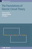 The Foundations of Electric Circuit Theory 075031267X Book Cover