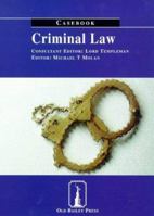 Criminal Law: Casebook 1858362482 Book Cover