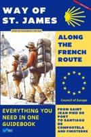 WAY OF ST. JAMES: THE FRENCH WAY (Campus Stellae Editorial Series) B0F32J234X Book Cover