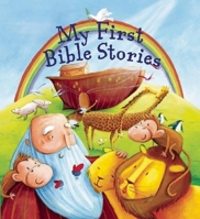 My First Bible Stories 1607107953 Book Cover