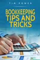Bookkeeping Tips And Tricks 1801490007 Book Cover
