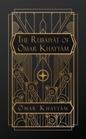 The Rubaiyat of Omar Kayyam B0DZDX7CBS Book Cover