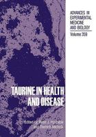 Taurine in Health and Disease 0306448122 Book Cover