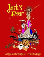 Jack's Roar 1545246424 Book Cover